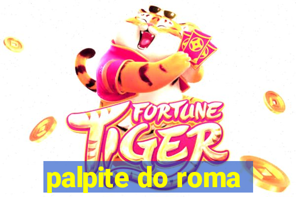 palpite do roma